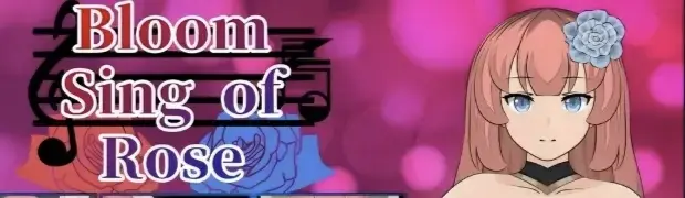 玫瑰绽放之歌 v1.04_MOD1【PC+安卓/3.32G】-依梦论坛